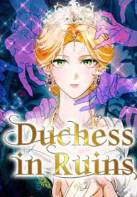 Duchess in Ruins