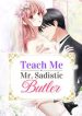 Teach Me, Mr Sadistic Butler