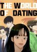 The World of Dating